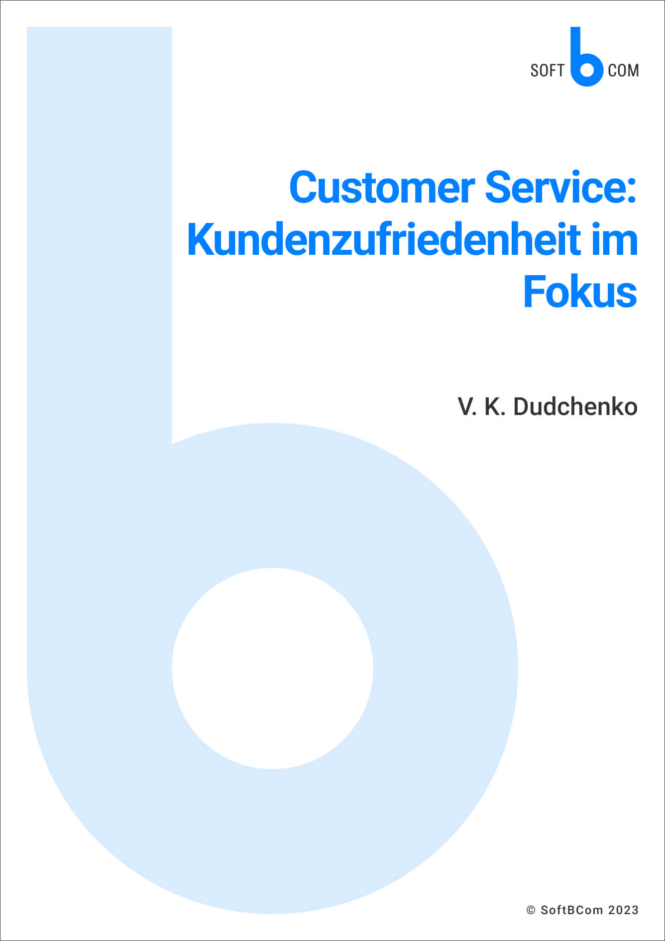 Customer Service_ Kundenzufriedenheit im Fokus